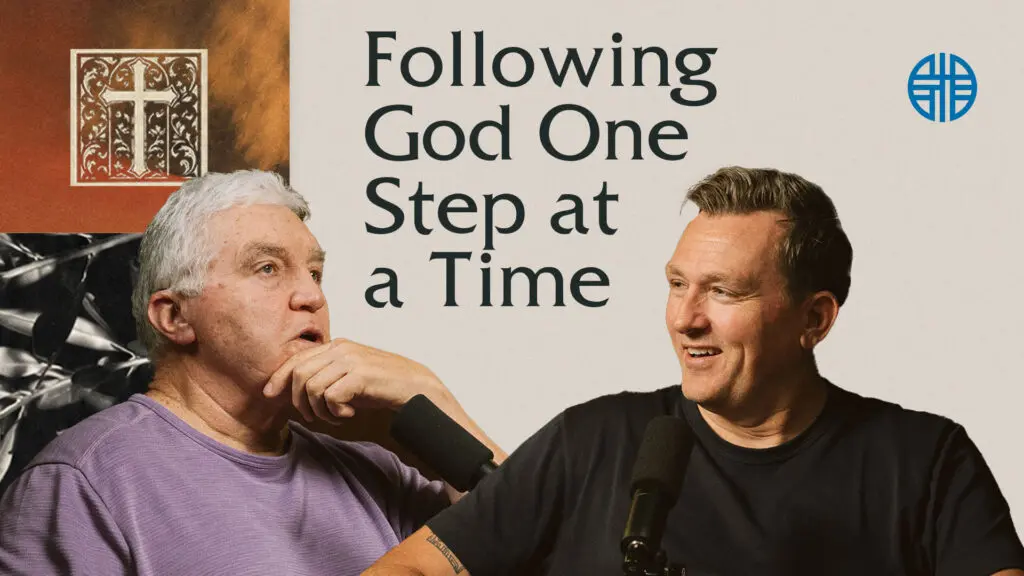Following God One Step at a Time